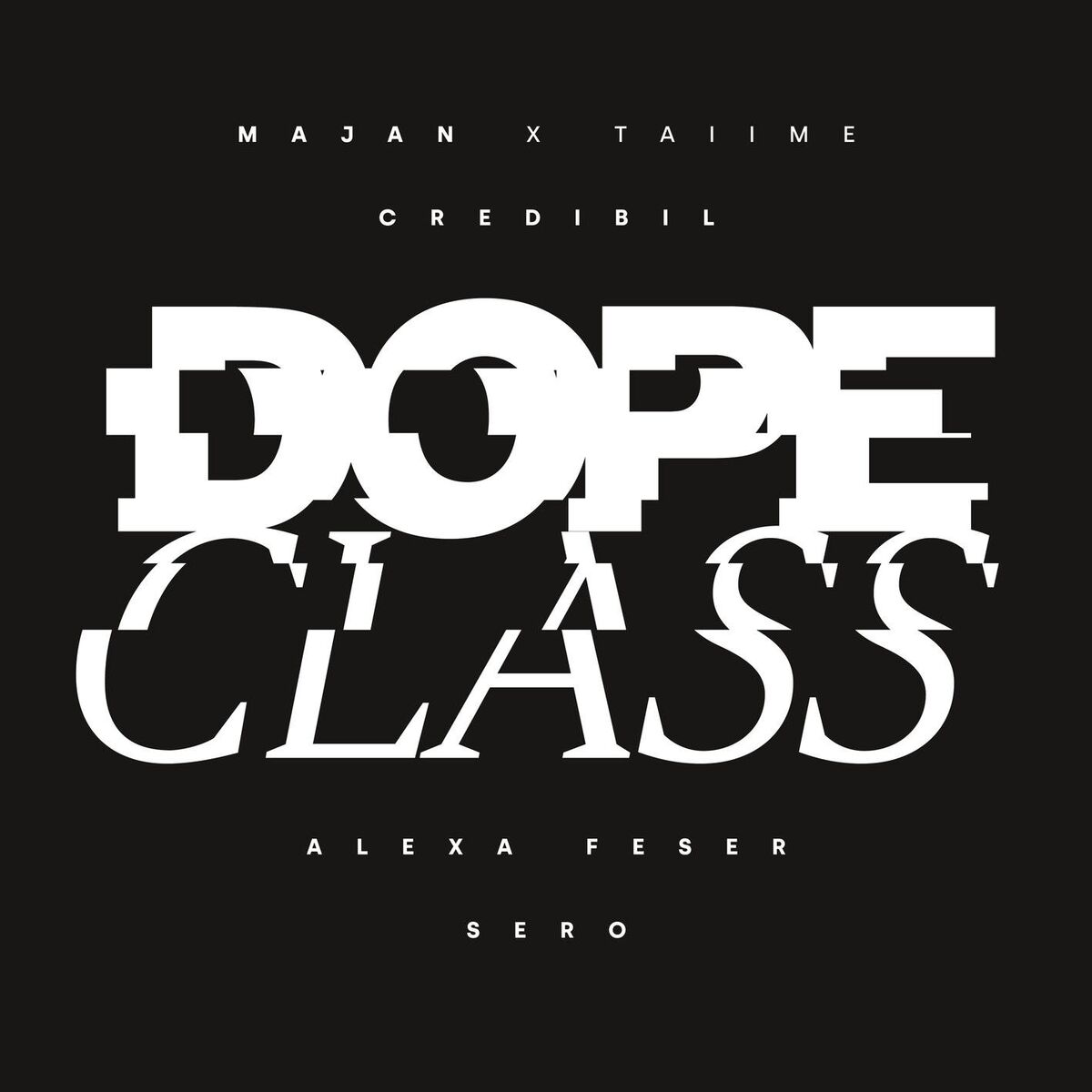 Album cover of DopeClass