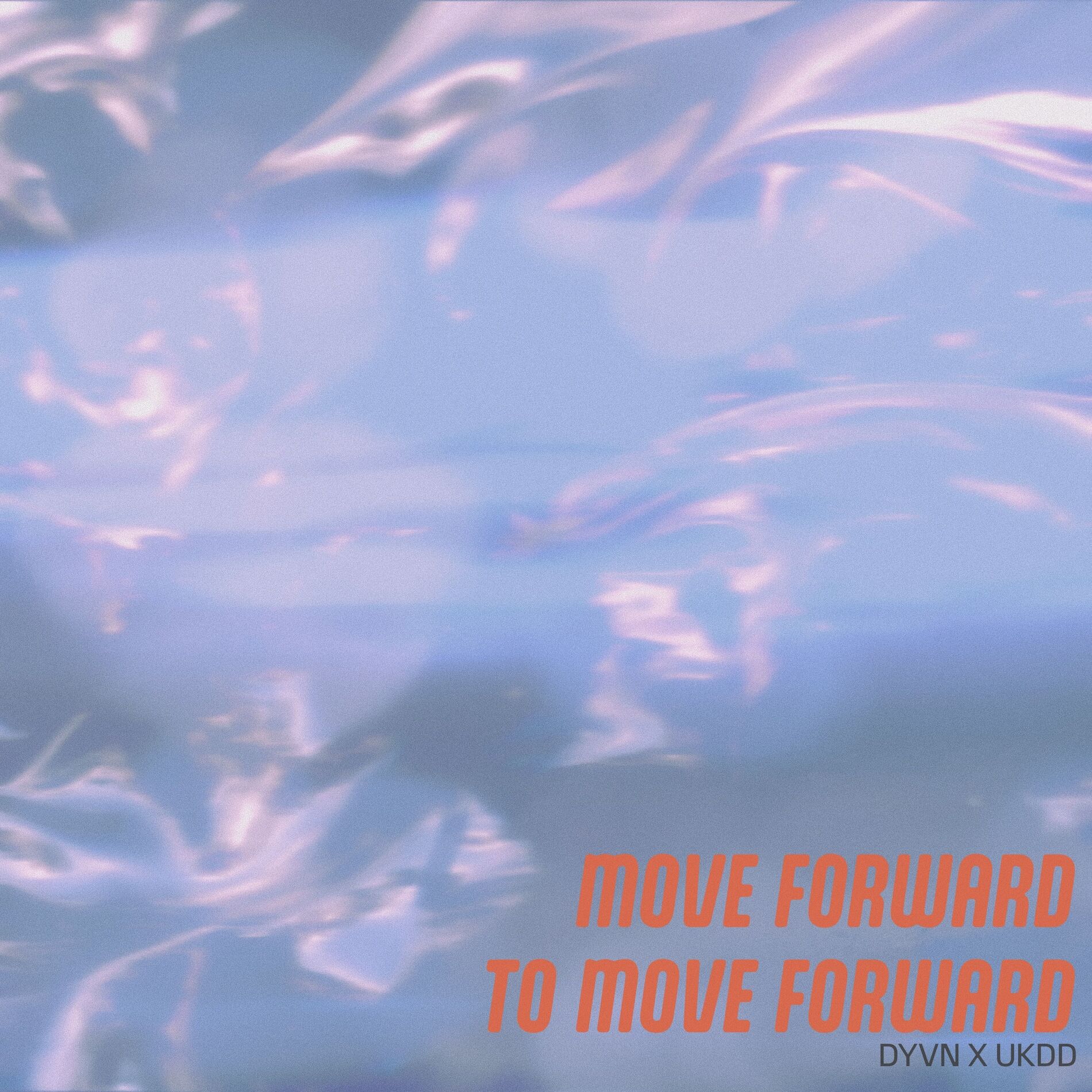 Album cover of Move Forward To Move Forward