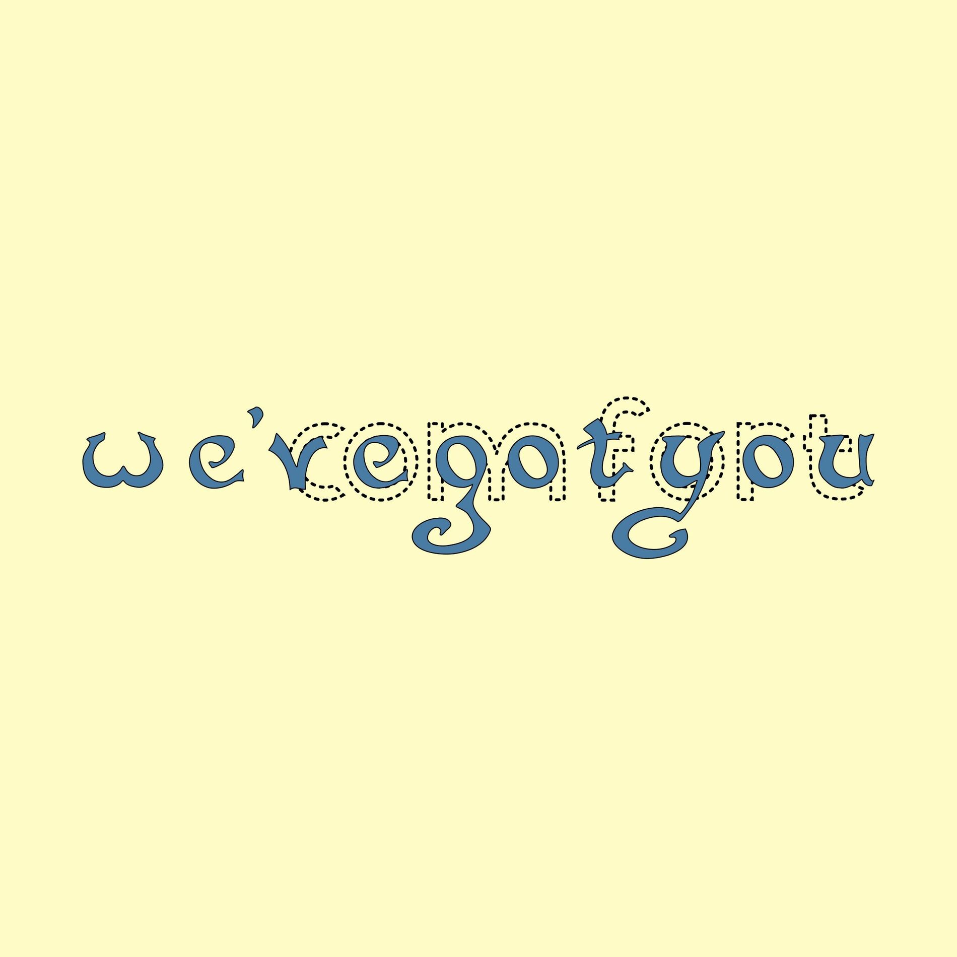 Album cover of We've Got You (ii - Comfort)