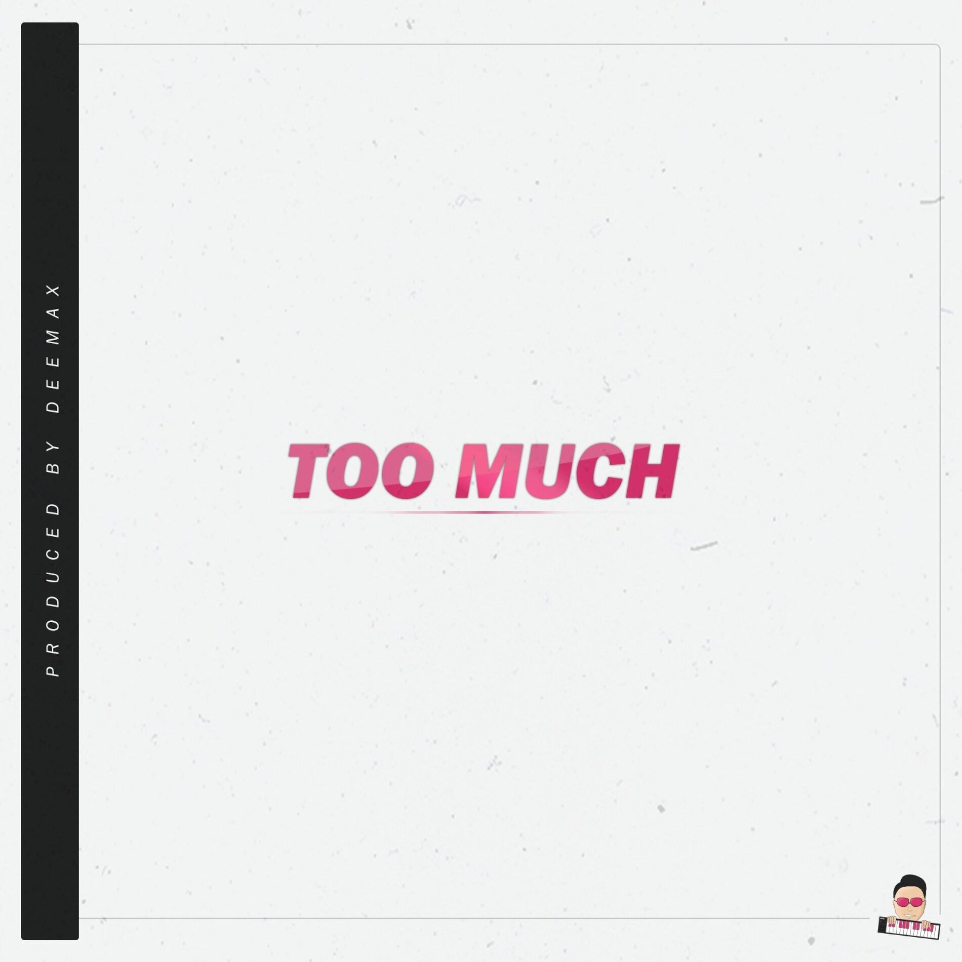 Album cover of Too Much (feat. 9 Elements)