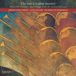 Cover of The Fam'd Italian Masters: Baroque Music for Trumpets & Strings