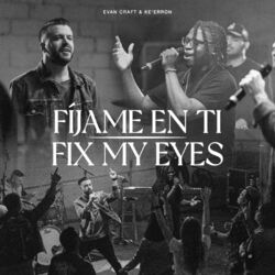 Cover of Fix My Eyes