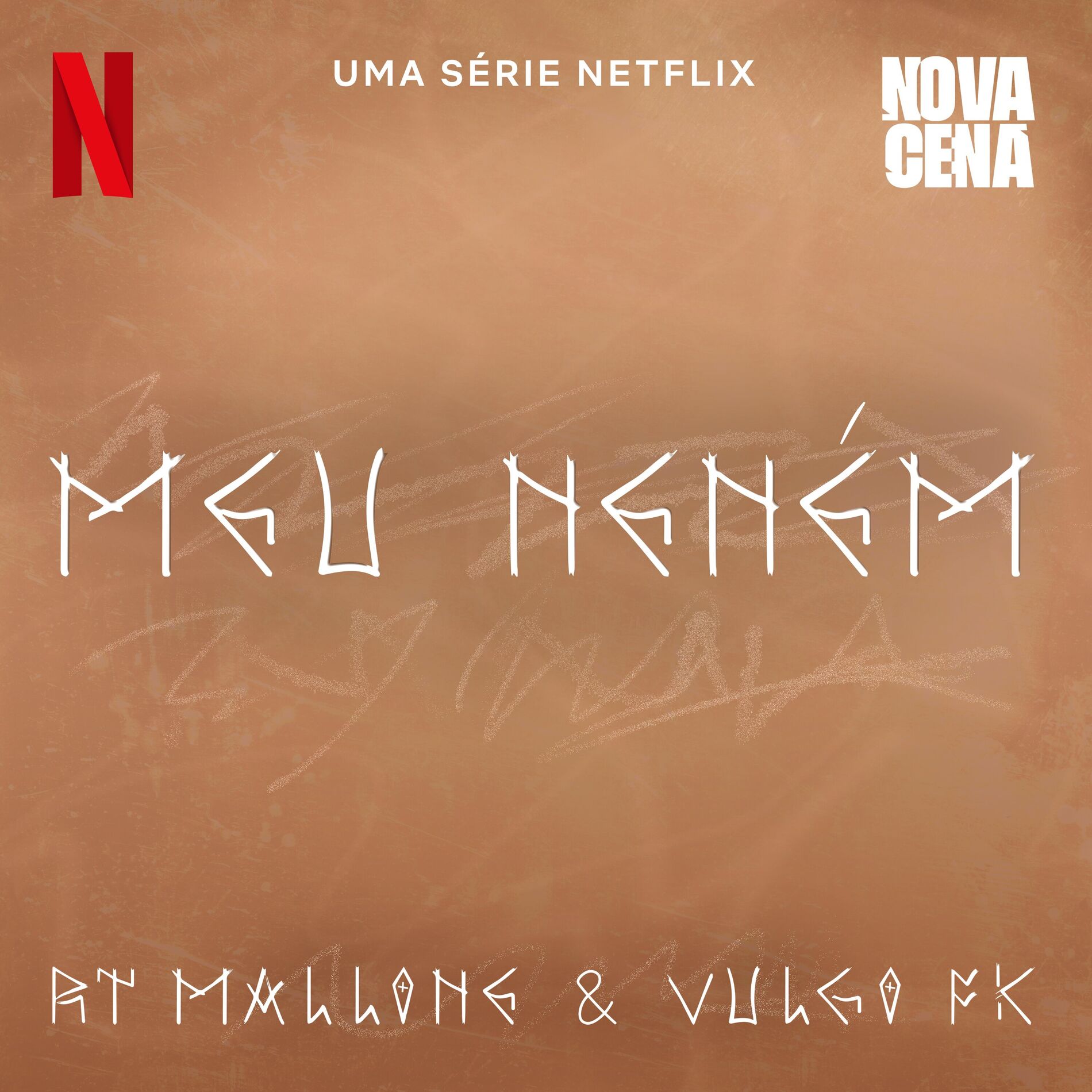 Album cover of Meu Neném (Uma série Netflix 