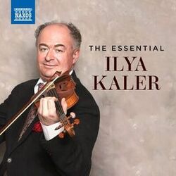 Cover of The Essential Ilya Kaler