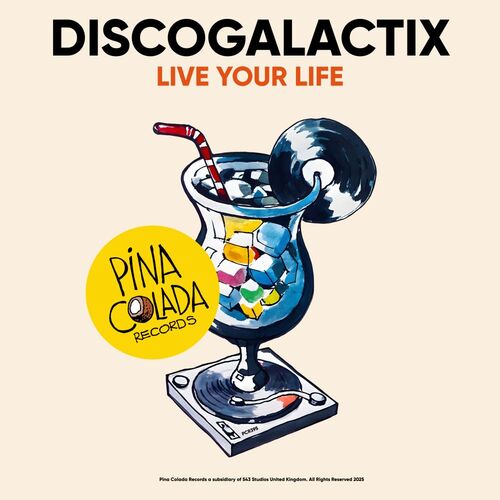  DiscoGalactiX - Live Your Life (2025) 