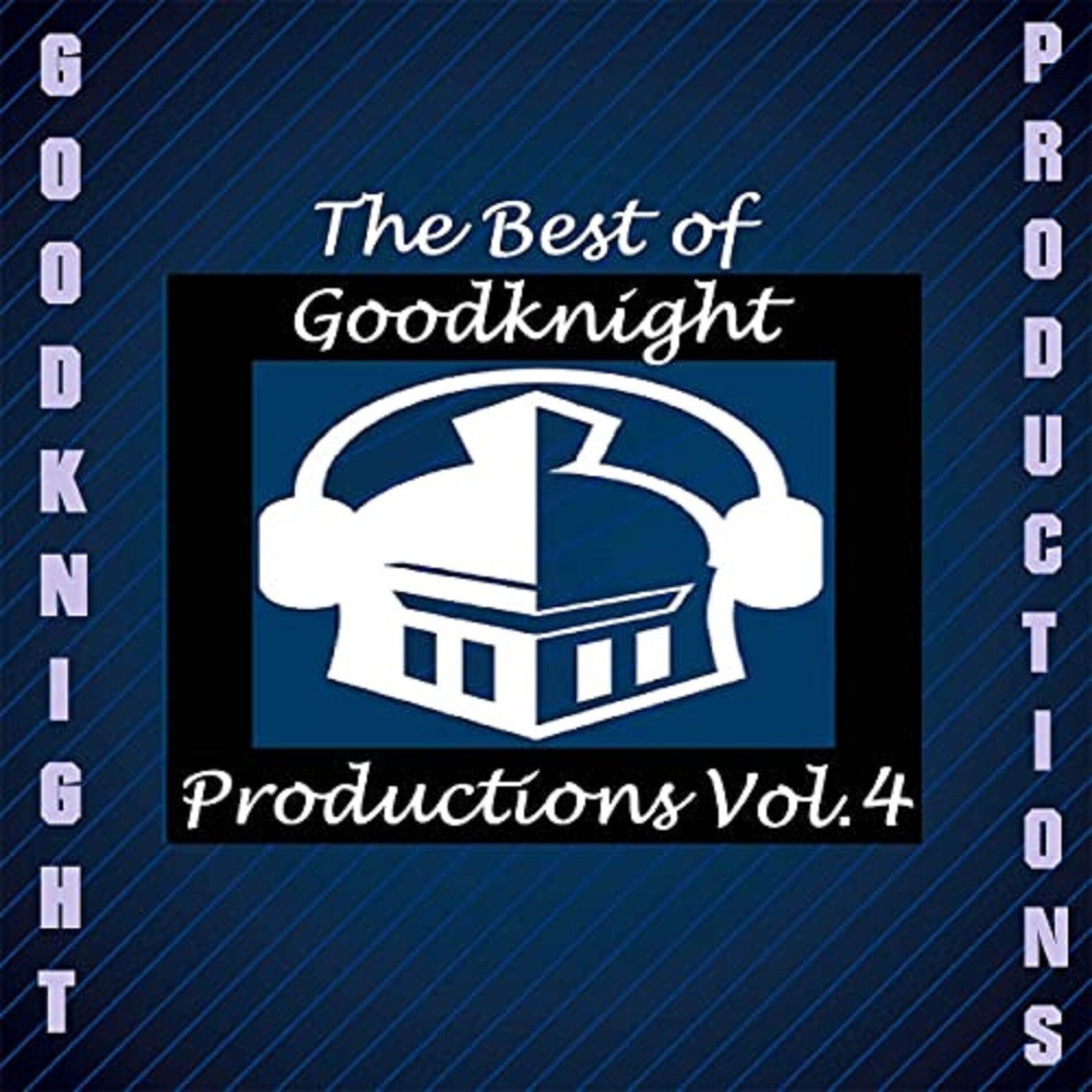 Album cover of The Best of Goodknight Productions, Vol. 4