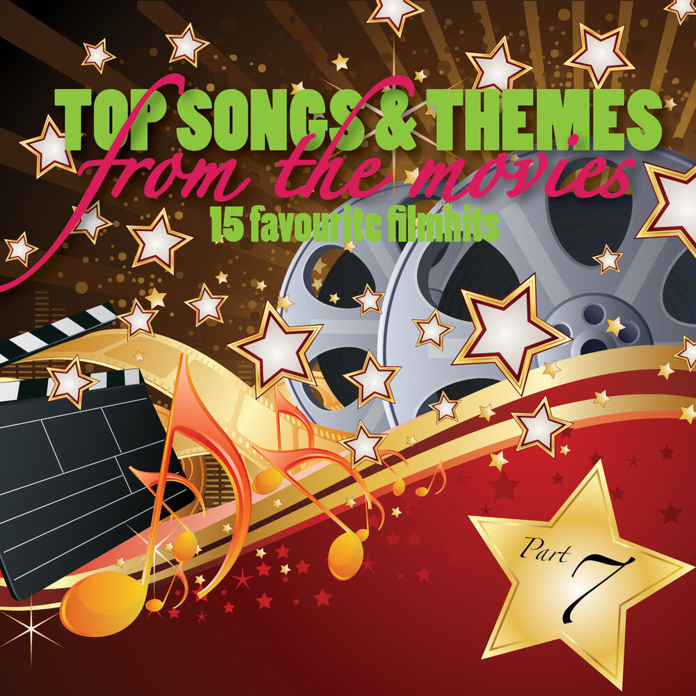 Picture of Top Songs & Themes from the Movies - 15 Favourite Film Hits - Pt. 7