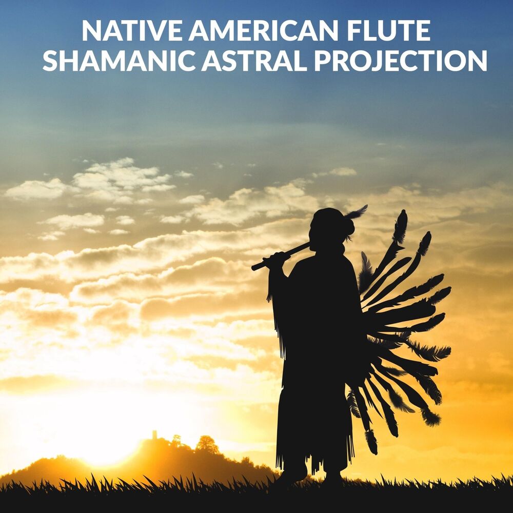 Picture of Native American Flute Shamanic Astral Projection