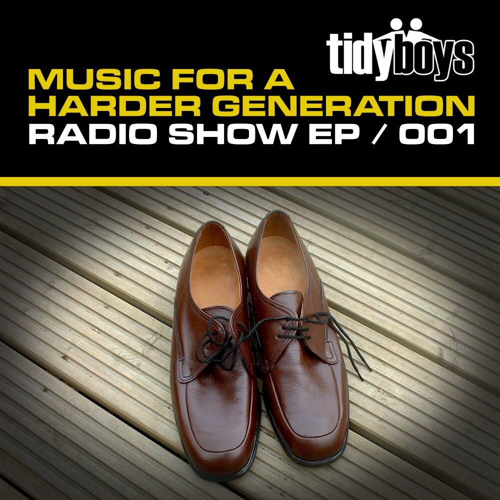Picture of Music For A Harder Generation: Radio Show EP 001