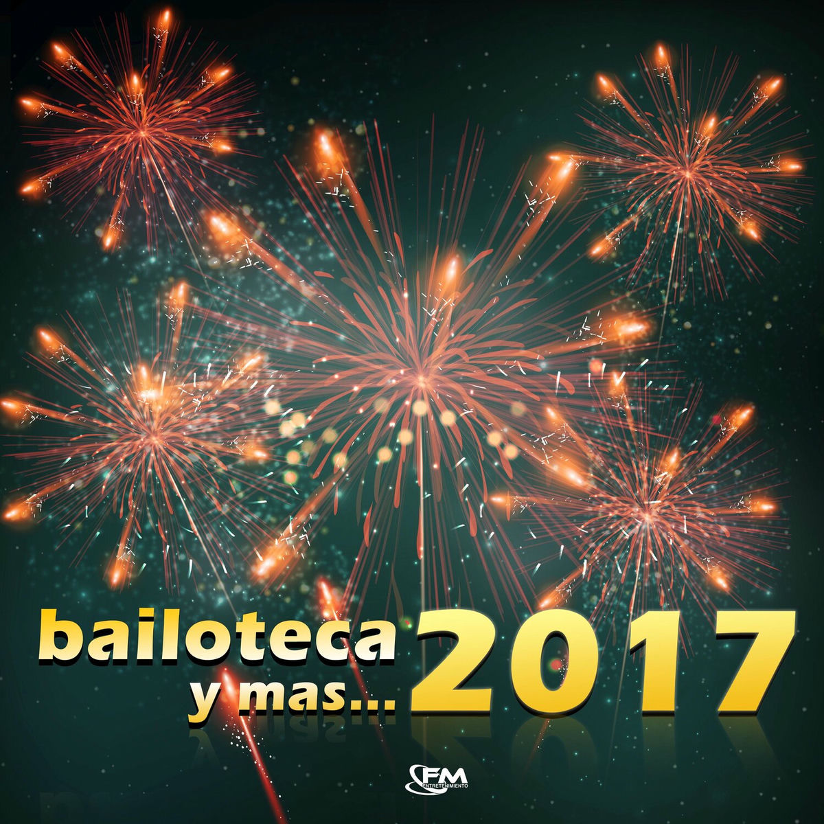 Album cover of Bailoteca y Mas...2017