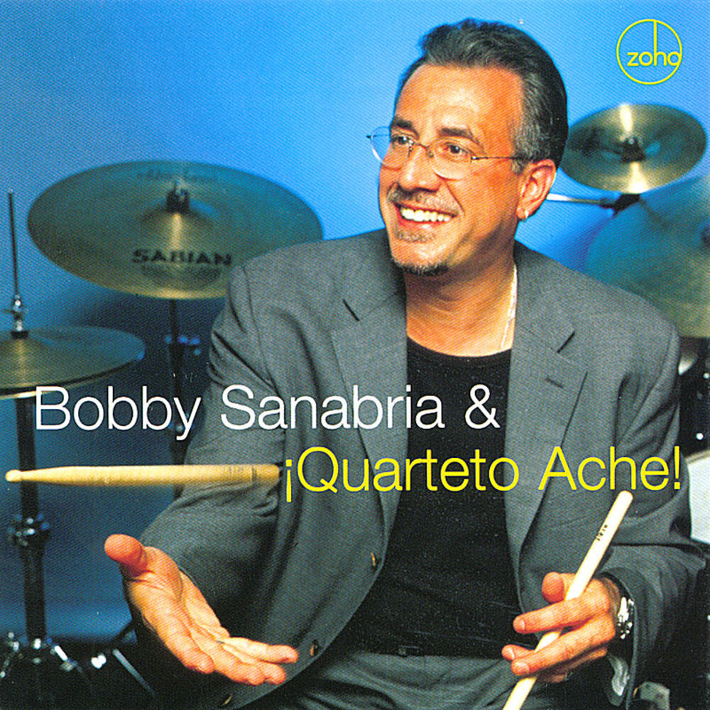 Picture of Bobby Sanabria & ¡Quarteto Aché!