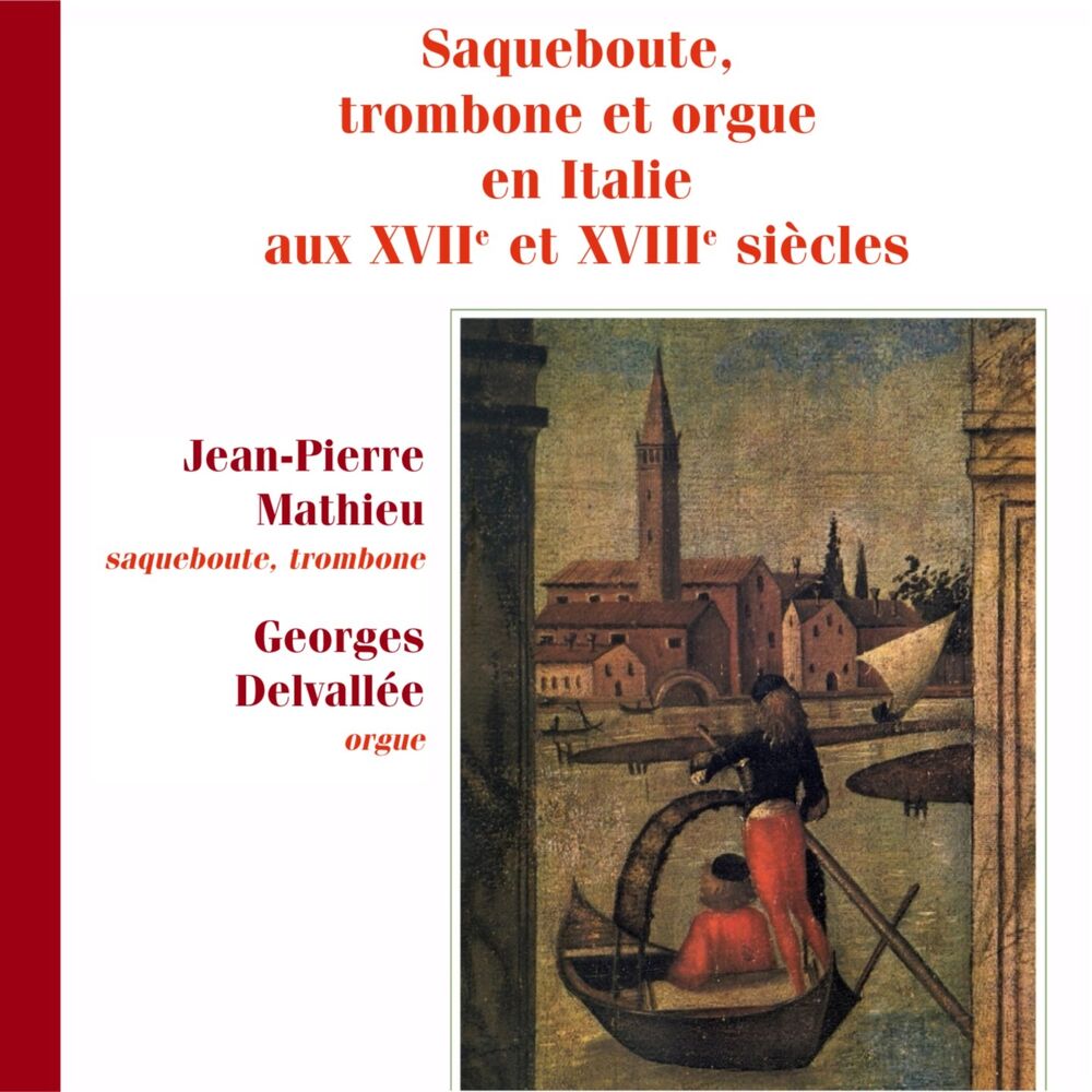 Picture of Saqueboute, trombone et orgue en Italie aux XVIIe et XVIIIe siècles