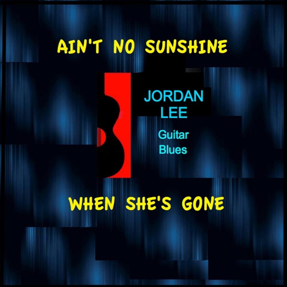 Picture of Ain't No Sunshine When She's Gone