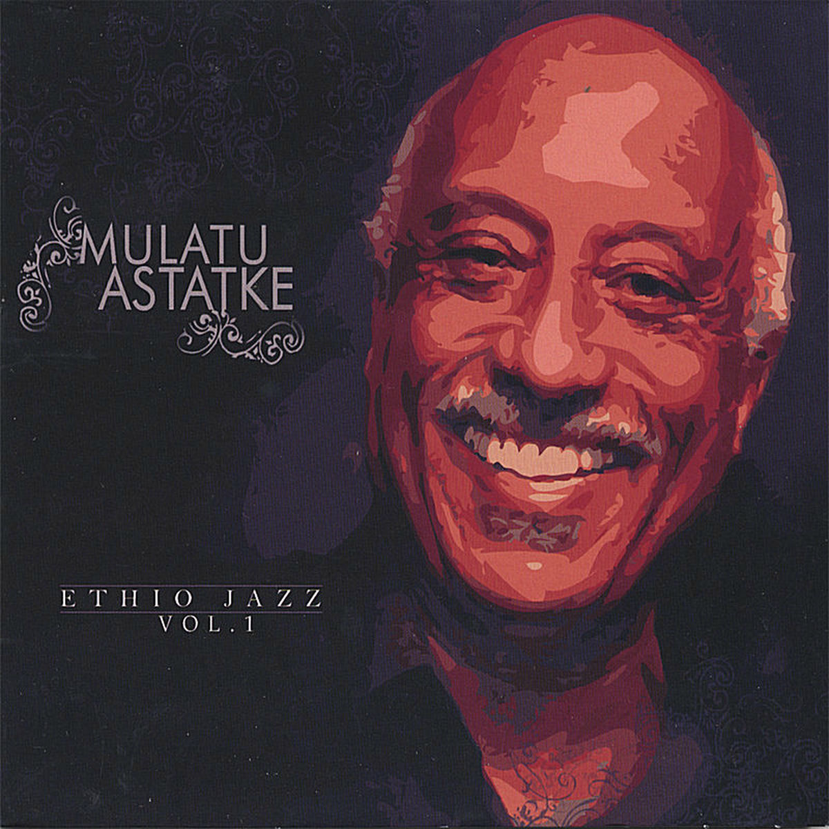 Mulatu Astatke - Ethio Jazz Vol. 1 | Deezer