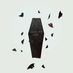 Cover of Dead And Gone