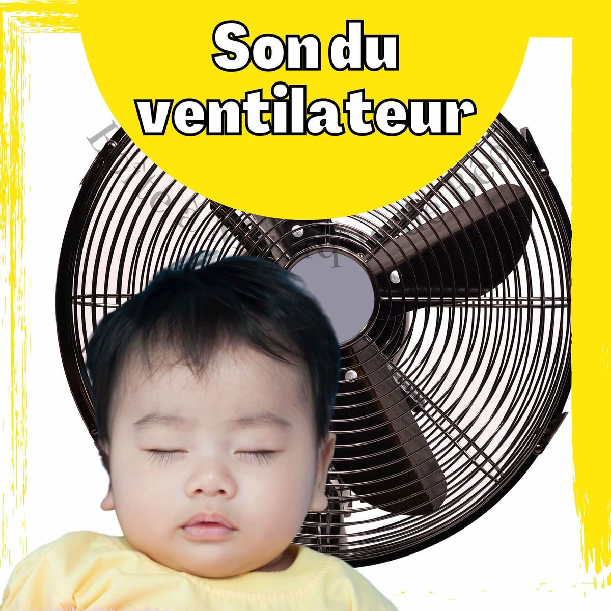 Album cover of Son du ventilateur (Avec boîte à musique)