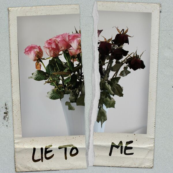 Everrest - Lie To Me [single] (2025)