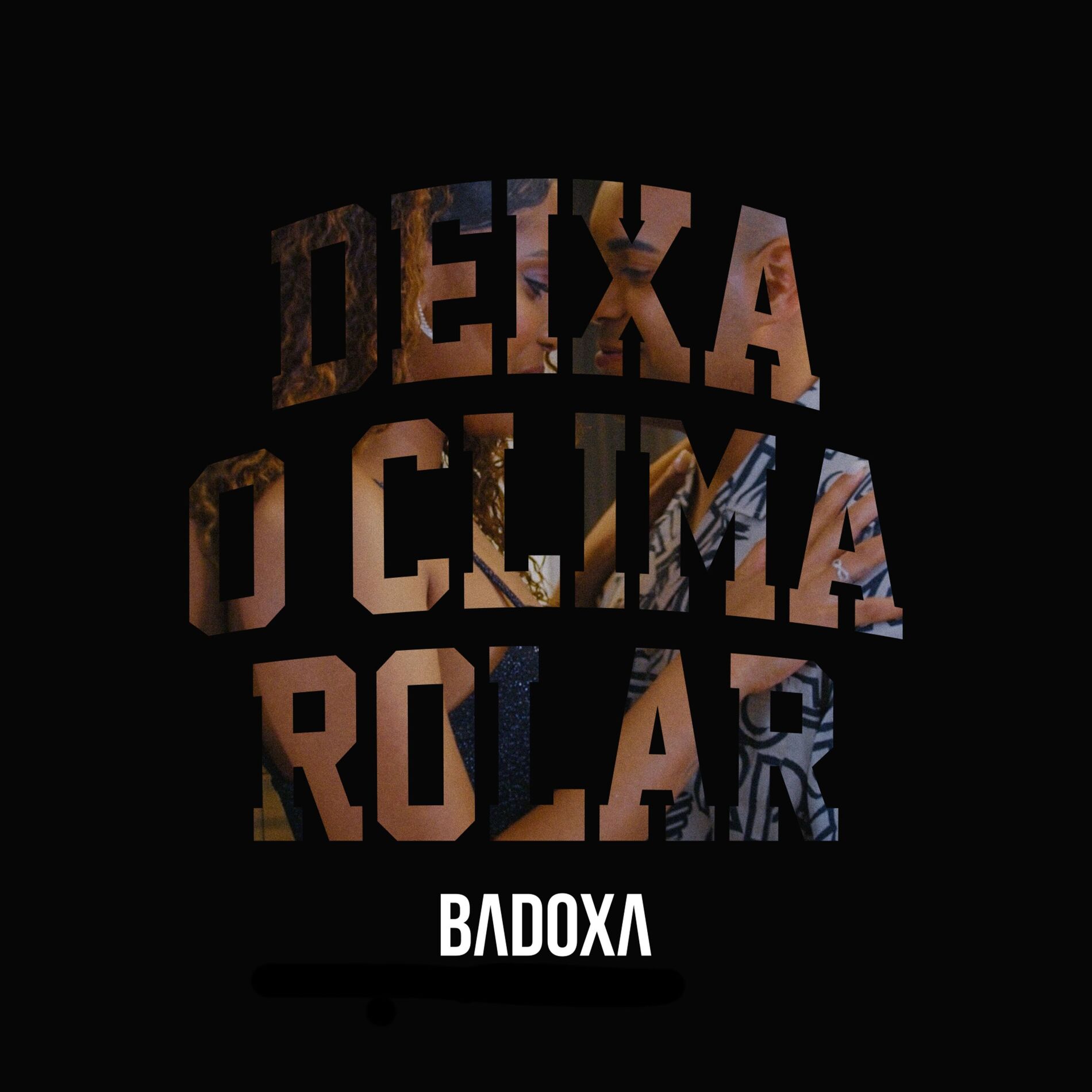 Album cover of Deixa o Clima Rolar