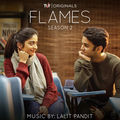 Flames: Season 2 (Music From The Tvf Original Series)
