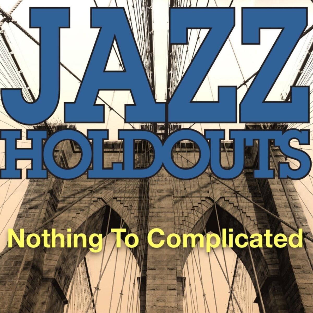 Album cover of Nothing to Complicated