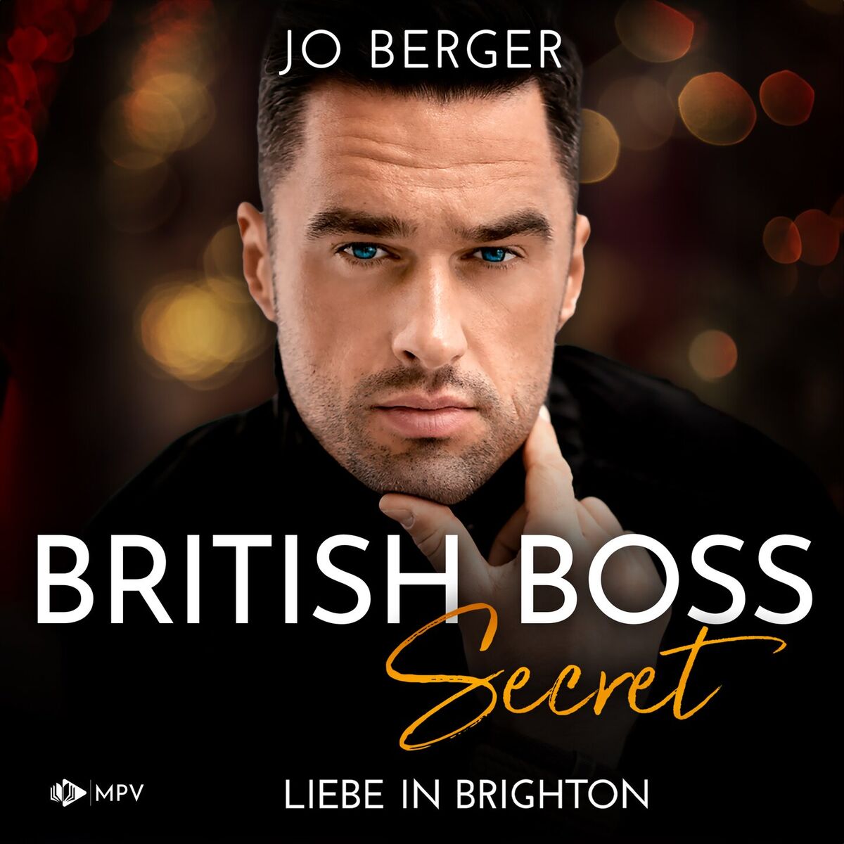 Album cover of Secret: Liebe in Brighton - British Boss, Band 1 (ungekürzt)
