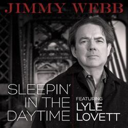 Cover of Sleepin' In The Daytime (feat. Lyle Lovett)