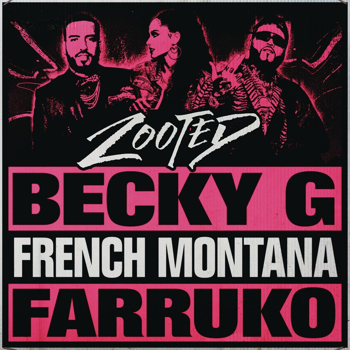 Album cover of Zooted (feat. French Montana & Farruko)