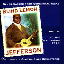 Cover of The Complete Classic Sides Remastered: Chicago & Richmond 1929 Disc D