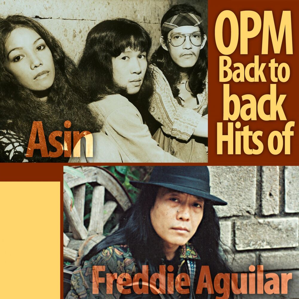 Picture of OPM Back to Back Hits of Freddie Aguilar & Asin