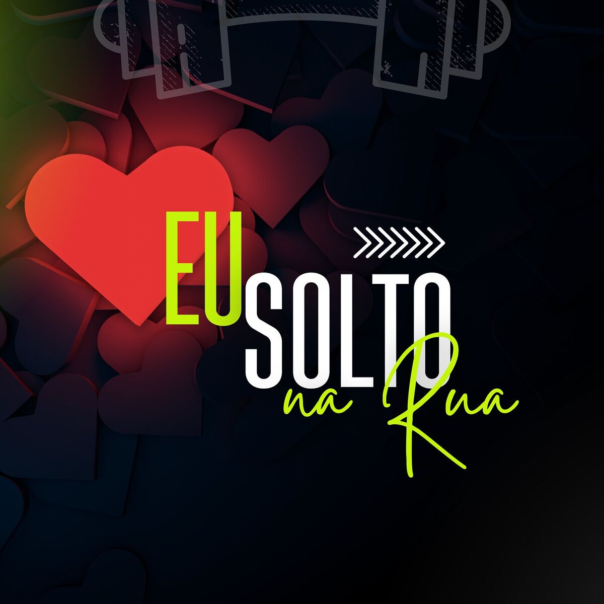 Album cover of Eu Solto Na Rua