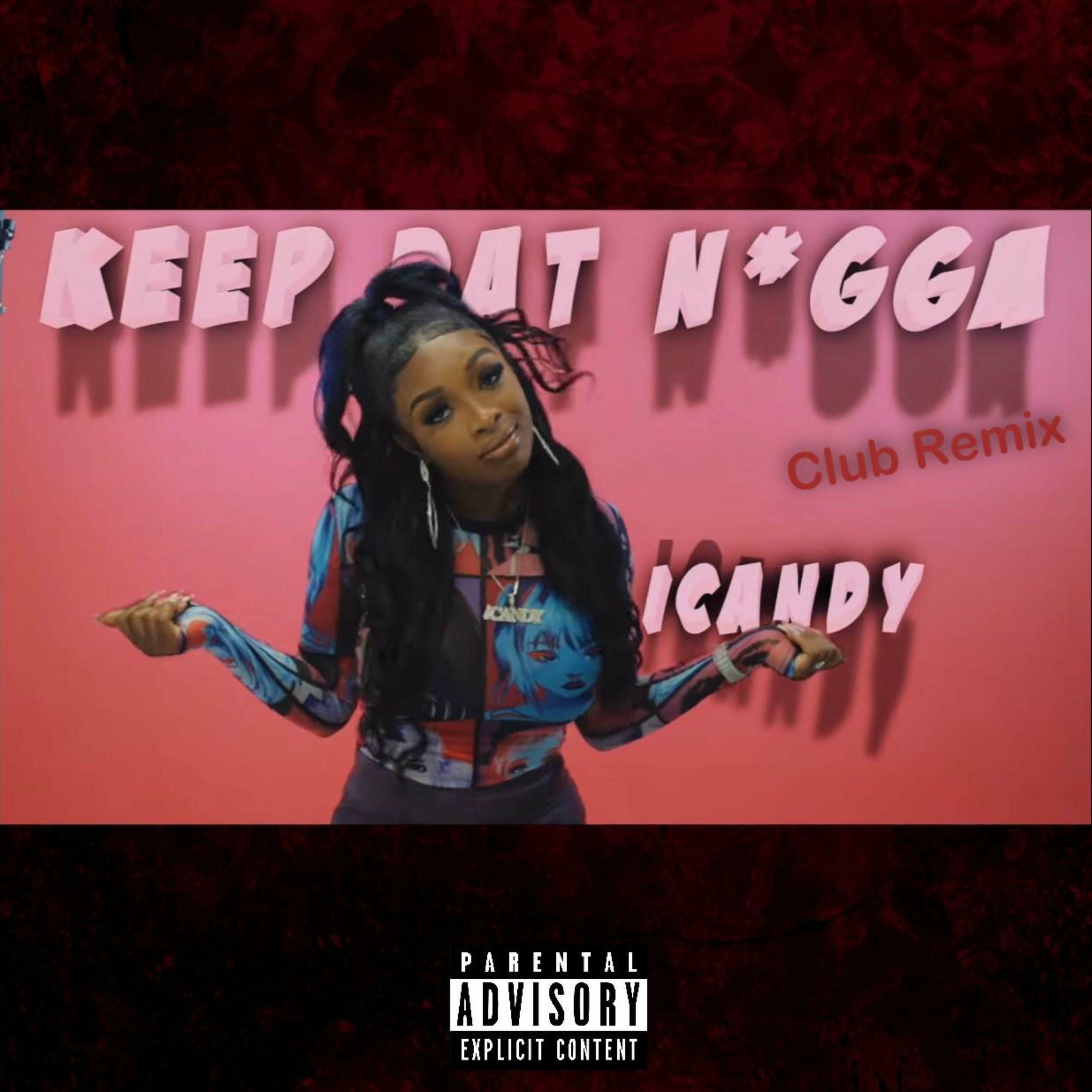 Album cover of Keep Dat (feat. ICandy)