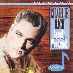 Cover of The Very Best of Charlie Rich - Lonely Weekends