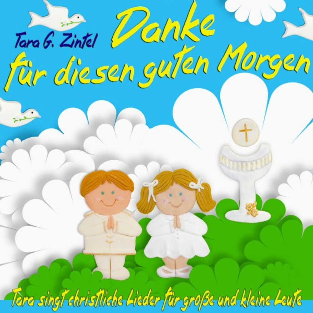 Picture of Danke für diesen guten Morgen - Tara singt christliche Lieder für große und kleine Leute