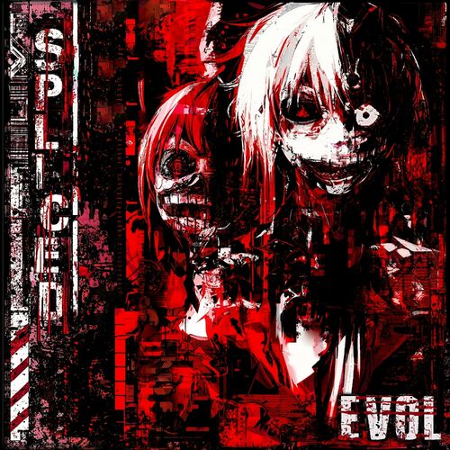 Spliced (new album) - EVOL: lyrics and songs | Deezer