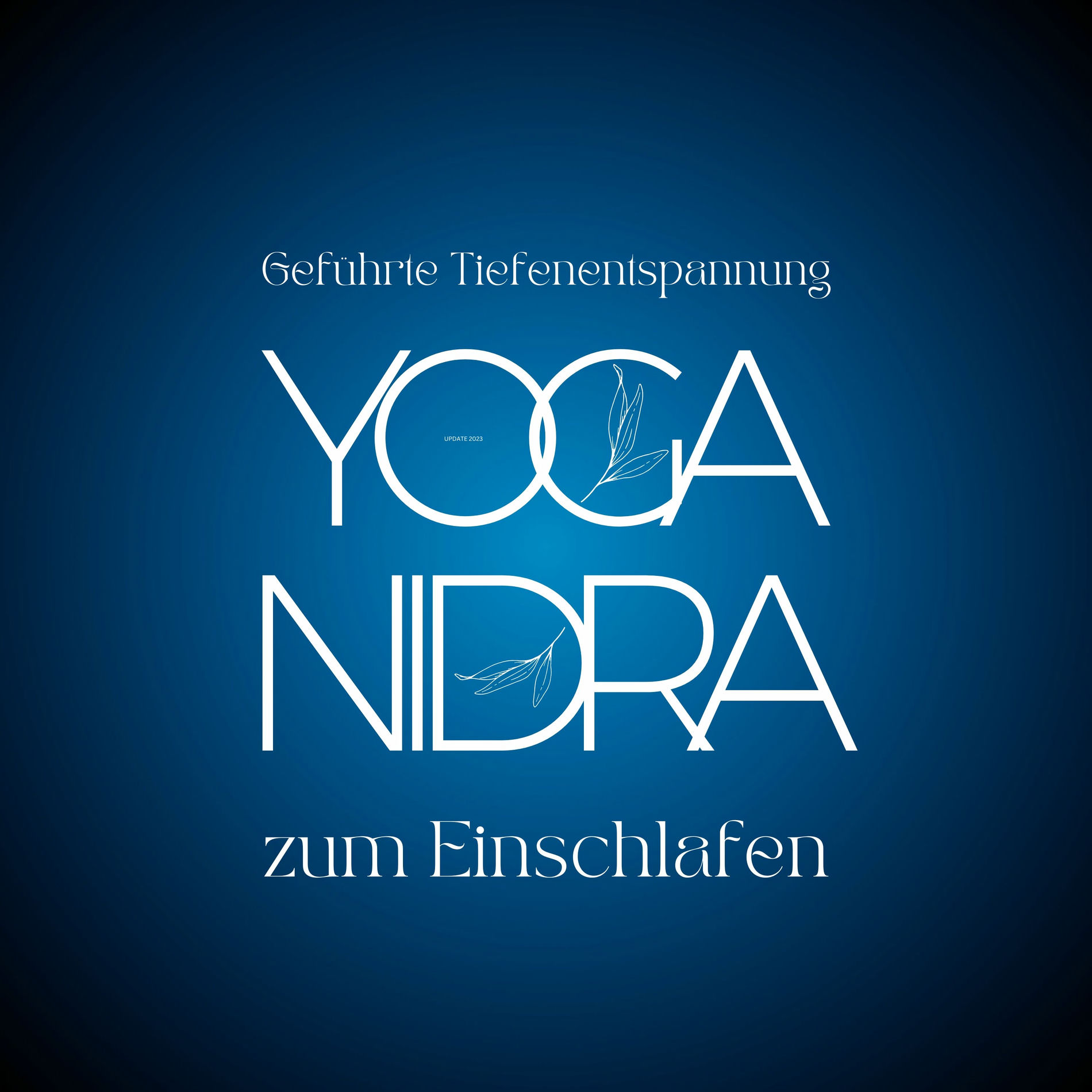 Album cover of YOGA NIDRA - Geführte Tiefenentspannung zum Einschlafen