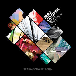 Cover of Max Cooper - Traum Collection