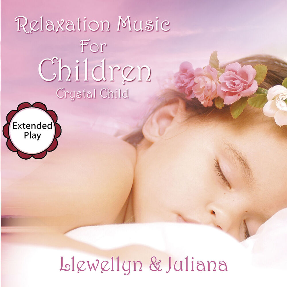 Picture of Crystal Child - Relaxation Music for Children