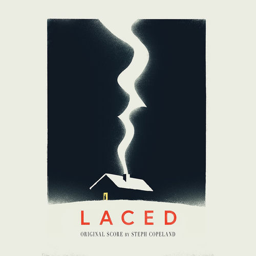 Laced (Original Score)