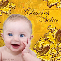 Cover of Classics for Babies (with Nature Sounds) - The Baroque Period