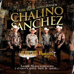 Cover of Tributo Al Mas Grande Chalino Sanchez, Vol. 3 (En Vivo)