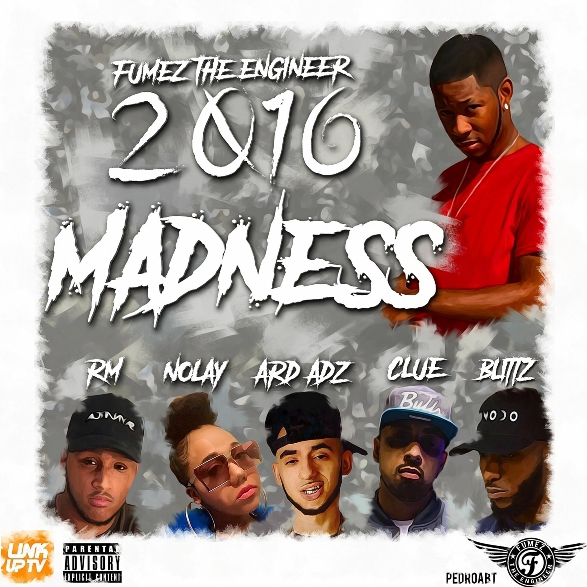 Album cover of Fumez The Engineer 2016 Madness