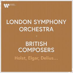 Cover of London Symphony Orchestra - British Composers. Holst, Elgar, Delius...