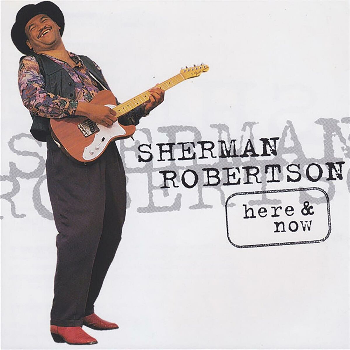 Sherman Robertson The Crosstown Blues Band Sherman & Friends