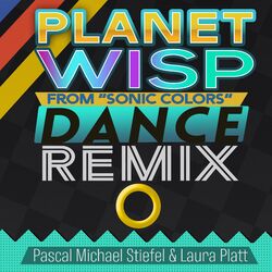 Cover of Planet Wisp (From "Sonic Colors") [Dance Remix]