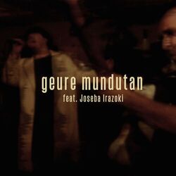 Cover of Geure Mundutan (Zuzenean)