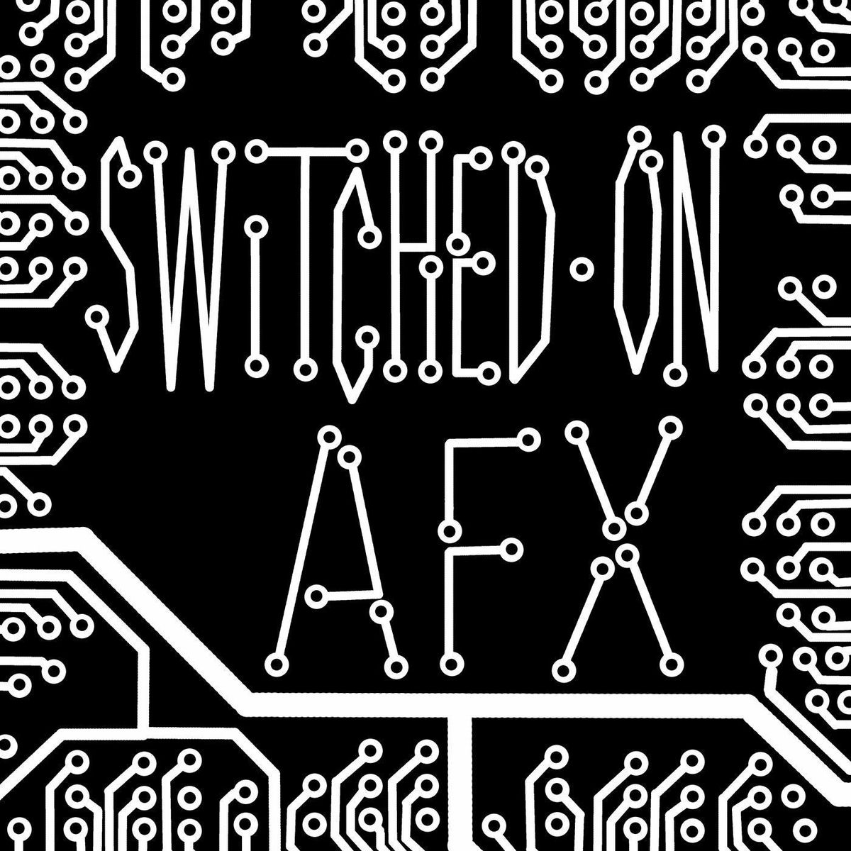 Album cover of Switched on Afx