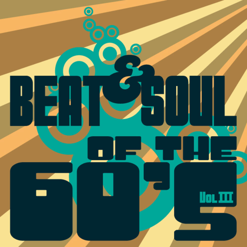 Picture of Beat & Soul of the 60's - Vol. III