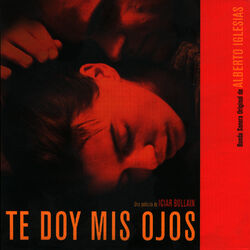 Cover of Te Doy Mis Ojos (BSO)