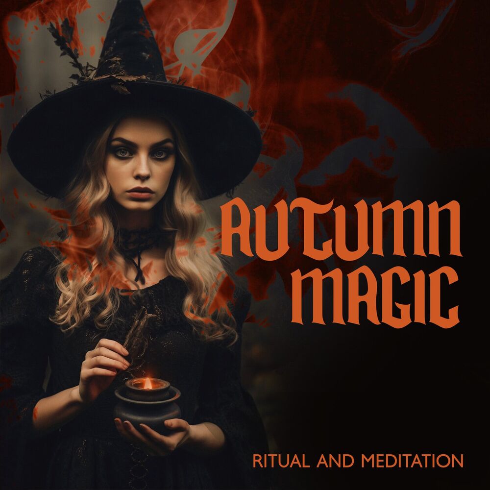 Picture of Autumn Magic: Ritual and Meditation Witchcraft Music, Amplify Spells Witchy Music Playlist