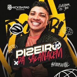 Cover of Piseiro da Sacanagem